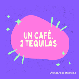 Podcast thumbnail for Un cafe, 2 Tequilas