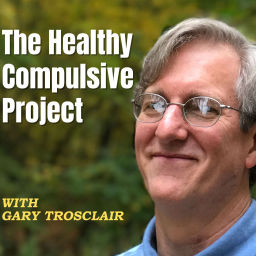 Podcast thumbnail for The Healthy Compulsive Project