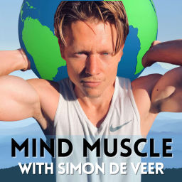 Podcast thumbnail for Mind Muscle with Simon de Veer