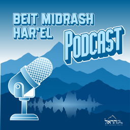 Podcast thumbnail for Beit Midrash Har'el Podcast