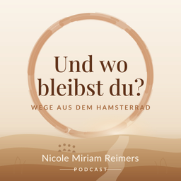 Podcast thumbnail for Und wo bleibst du?