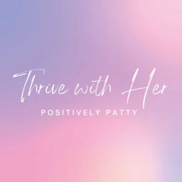Podcast thumbnail for THRIVE WITH HER