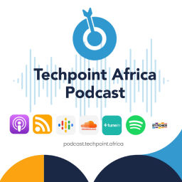 Podcast thumbnail for Techpoint Africa Podcast