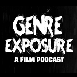 Podcast thumbnail for Genre Exposure: A Film Podcast