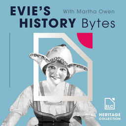 Podcast thumbnail for Evie's History Bytes