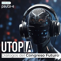 Podcast thumbnail for UtopIA: diálogos del Congreso Futuro