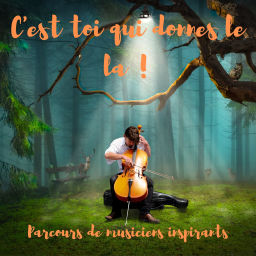 Podcast thumbnail for C'est toi qui donnes le la !