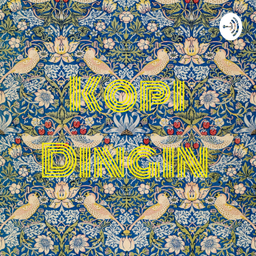 Podcast thumbnail for Kopi Dingin