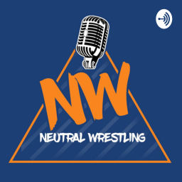 Podcast thumbnail for Neutral Wrestling