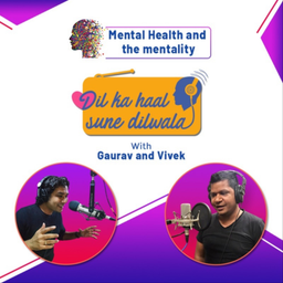 Podcast thumbnail for Dil Ka Haal Sune Dilwala with Gaurav & Vivek