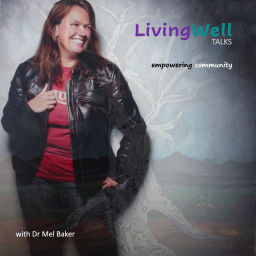 Podcast thumbnail for LivingWell Talks