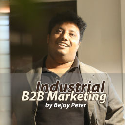 Podcast thumbnail for Industrial & B2B Marketing by Bejoy Peter