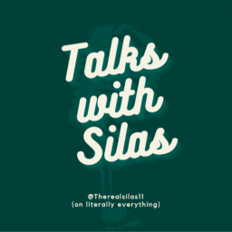 Podcast thumbnail for Talks with Silas