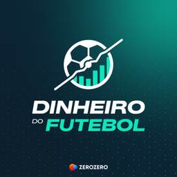 Podcast thumbnail for Dinheiro do Futebol