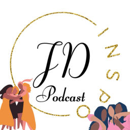 Podcast thumbnail for JD Inspo Podcast