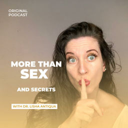 Podcast thumbnail for More Than Sex and Secrets