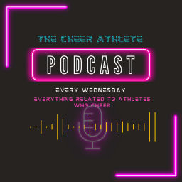 Podcast thumbnail for The Cheer Athlete