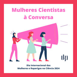 Podcast thumbnail for Mulheres Cientistas à Conversa