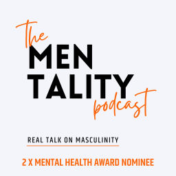 Podcast thumbnail for Mentality Podcast