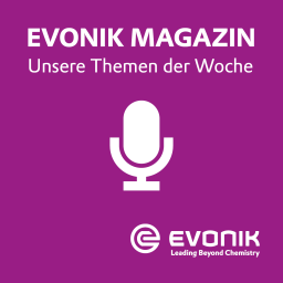 Podcast thumbnail for Evonik Magazin