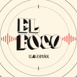 Podcast thumbnail for El Foco