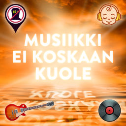 Podcast thumbnail for Musiikki ei koskaan kuole
