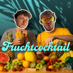 Podcast thumbnail for Fruchtcocktail
