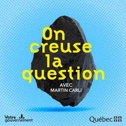 Podcast thumbnail for On creuse la question