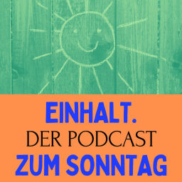 Podcast thumbnail for EINHALT
