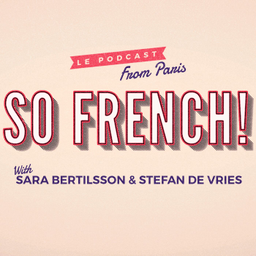 Podcast thumbnail for So French!