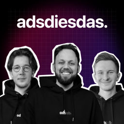 Podcast thumbnail for adsdiesdas - Social Media Advertising Podcast | Facebook, Instagram, TikTok & Co.