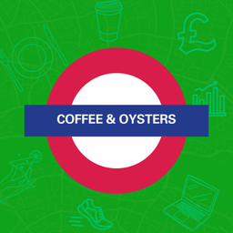 Podcast thumbnail for Coffee & Oysters: The London Business Babe Podcast