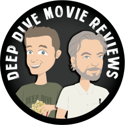 Podcast thumbnail for Deep Dive Movie Reviews