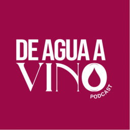 Podcast thumbnail for DE AGUA A VINO
