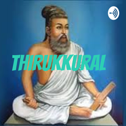 Podcast thumbnail for THIRUKKURAL