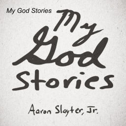 Podcast thumbnail for My God Stories