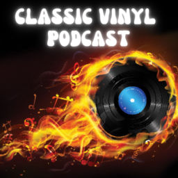 Podcast thumbnail for Classic Vinyl Podcast