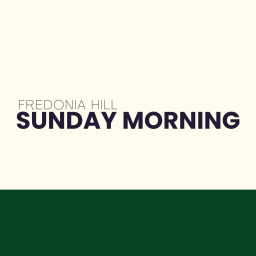 Podcast thumbnail for Fredonia Hill Sermon Podcast