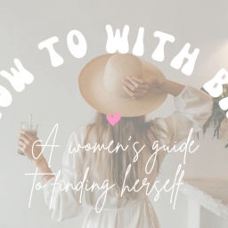 Podcast thumbnail for How To With Bri