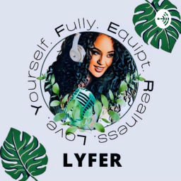 Podcast thumbnail for LYFER