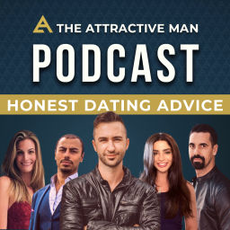 Podcast thumbnail for The Attractive Man Podcast