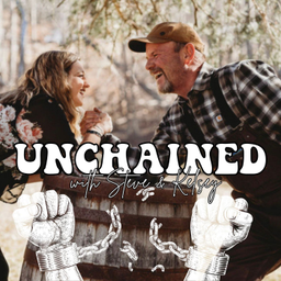 Podcast thumbnail for Unchained With Steve and Kelsey