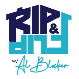 Podcast thumbnail for Rip & Flip w/ Al Blocker
