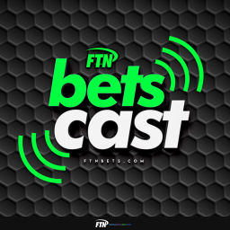 Podcast thumbnail for FTN Bets Cast