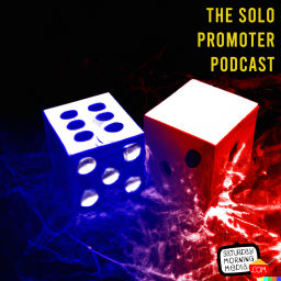 Podcast thumbnail for The Solo Promoter Podcast