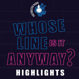 Podcast thumbnail for Whose Line Highlights