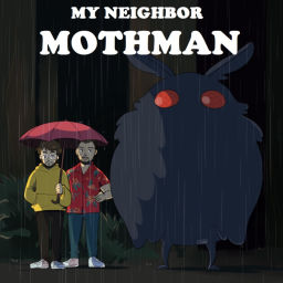 Podcast thumbnail for My Neighbor Mothman