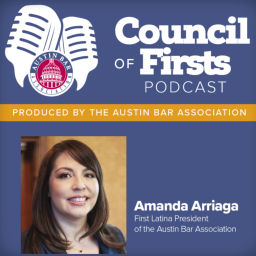 Podcast thumbnail for Austin Bar Association - Council of Firsts