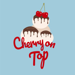Podcast thumbnail for Cherry on Top
