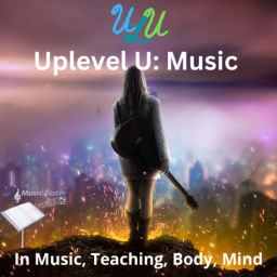 Podcast thumbnail for Uplevel U: Music 
For Current and Future School and Studio Music Teachers